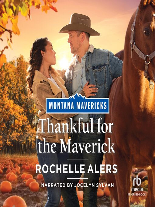 Title details for Thankful for the Maverick by Rochelle Alers - Available